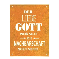Deko Schild Gott weiß alles, Rostschild mit Spruch, 26x35cm, Edelrost, Gerrys Garden